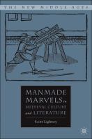 Manmade marvels in medieval culture and literature /