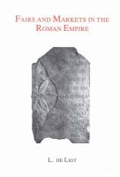 Fairs and markets in the Roman Empire : economic and social aspects of periodic trade in a pre-industrial society /