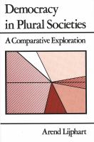 Democracy in plural societies : a comparative exploration /
