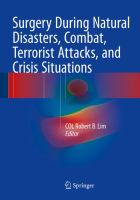 Surgery During Natural Disasters, Combat, Terrorist Attacks, and Crisis Situations.