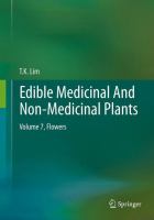 Edible Medicinal And Non-Medicinal Plants Volume 7, Flowers /
