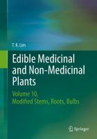 Edible Medicinal and Non-Medicinal Plants Volume 10, Modified Stems, Roots, Bulbs /