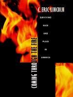 Coming through the fire : surviving race and place in America /
