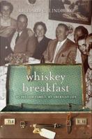 Whiskey Breakfast : My Swedish Family, My American Life.