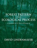 Forest pattern and ecological process a synthesis of 25 years of research /