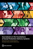 Sourcebook on the Foundations of Social Protection Delivery Systems.