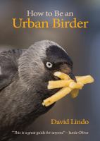 How to be an urban birder /