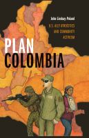 Plan Colombia U.S. ally atrocities and community activism /