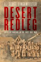 Desert redleg : artillery warfare in the first Gulf War /