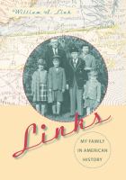 Links : my family in American history /