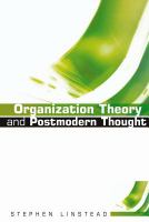 Organization Theory and Postmodern Thought.