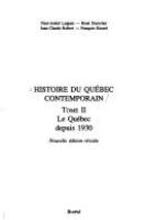 Histoire du Québec contemporain /