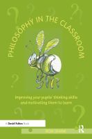 Philosophy in the classroom /