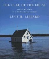 The lure of the local : senses of place in a multicentered society /