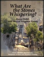 What Are the Stones Whispering? : Ramat Raḥel: 3,000 Years of Forgotten History.