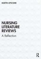 Nursing literature reviews a reflection /