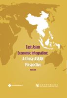 East Asian Economic Integration : A China-ASEAN Perspective.