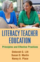 Literacy teacher education principles and effective practices /