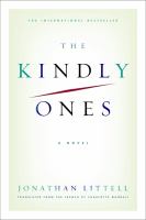 The kindly ones : a novel /