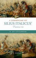 A commentary on Silius Italicus' Punica 10 /