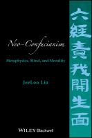 Neo-Confucianism metaphysics, mind, and morality /