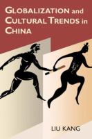 Globalization and Cultural Trends in China /