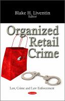 Law, Crime and Law Enforcement: Organized Retail Crime