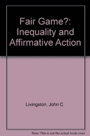 Fair game? : Inequality and affirmative action /