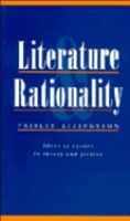 Literature and rationality : ideas of agency in theory and fiction /