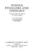 Science, folklore, and ideology : studies in the life sciences in ancient Greece /