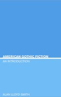 American gothic fiction : an introduction /