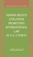 Human rights litigation promoting international law in U.S. courts