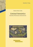 Liminal semiotics boundary phenomena in romanticism /