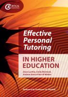 Effective Personal Tutoring in Higher Education.