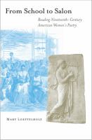 From school to salon : reading nineteenth-century American women's poetry /