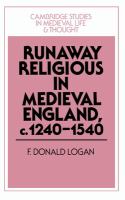 Runaway religious in medieval England, c. 1240-1540 /