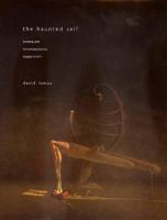 The haunted self : surrealism, psychoanalysis, subjectivity /