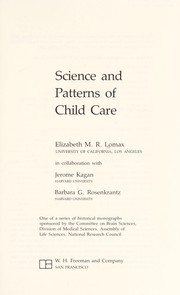 Science and patterns of child care /