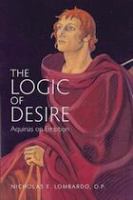 The logic of desire : Aquinas on emotion /