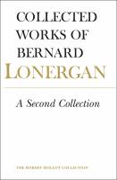 Collected works of Bernard Lonergan.