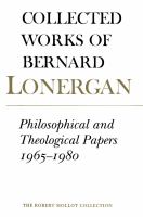 Philosophical and theological papers, 1965-1980 /