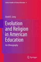 Evolution and Religion in American Education An Ethnography /