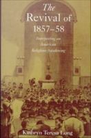 The Revival Of 1857-58 : Interpreting an American Religious Awakening.