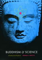 Buddhism & science : a guide for the perplexed /