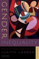 Gender inequality : feminist theories and politics /