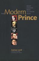 The modern prince what leaders need to know now /