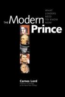 The modern prince : what leaders need to know now /