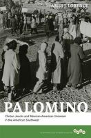 Palomino Clinton Jencks and Mexican-American Unionism in the American Southwest /