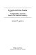 Egypt and the Arabs : foreign policy and the search for national identity /