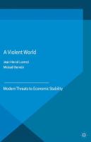 A Violent World Modern Threats to Economic Stability /